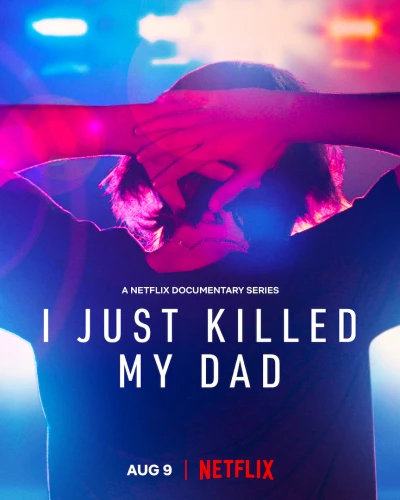 Bi kịch giết cha của gia đình Templet - I Just Killed My Dad (2022) Bi kịch giết cha của gia đình Templet - I Just Killed My Dad (2022)