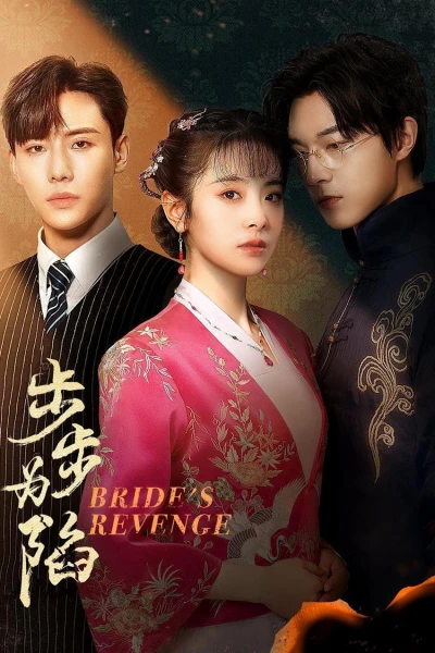 Cô Dâu Báo Thù (Bộ Bộ Vi Hạm) - Bride's Revenge (2023) Cô Dâu Báo Thù (Bộ Bộ Vi Hạm) - Bride's Revenge (2023)