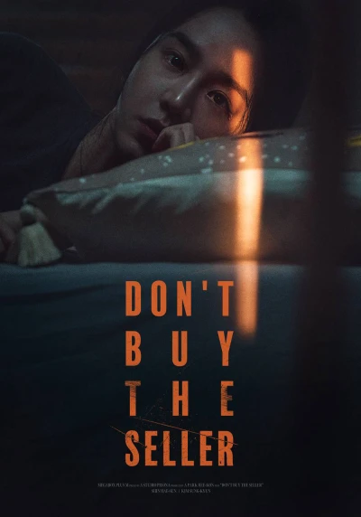 Đơn Hàng Từ Sát Nhân - Don't Buy the Seller (2023) Đơn Hàng Từ Sát Nhân - Don't Buy the Seller (2023)