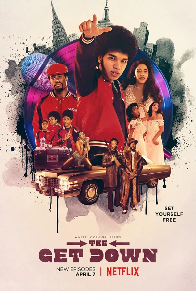 Get Down (Phần 1) - The Get Down (Season 1) (2016) Get Down (Phần 1) - The Get Down (Season 1) (2016)