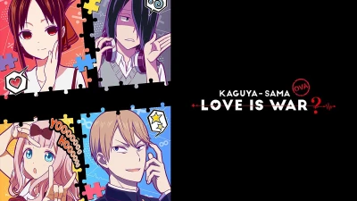 Kaguya-sama Muốn Tỏ Tình ~Tình Chiến Căng Não Của Các Thiên Tài~ OVA - かぐや様は告らせたい?~天才たちの恋愛頭脳戦~ OVA