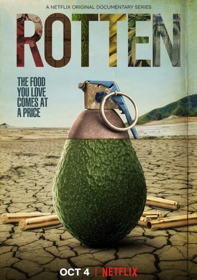Mục ruỗng (Phần 2) - Rotten (Season 2) (2019) Mục ruỗng (Phần 2) - Rotten (Season 2) (2019)