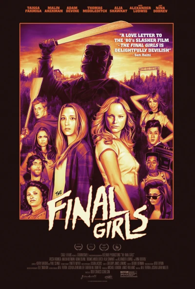 Những Cô Gái Cuối Cùng - The Final Girls (2015) Những Cô Gái Cuối Cùng - The Final Girls (2015)