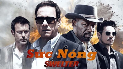 Sức Nóng - Swelter