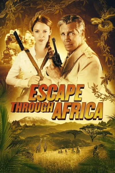 Trốn Thoát Qua Châu Phi - Escape Through Africa (2022) Trốn Thoát Qua Châu Phi - Escape Through Africa (2022)