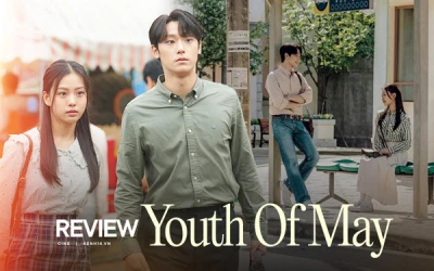 Tuổi Trẻ Của Tháng Năm - Youth of May