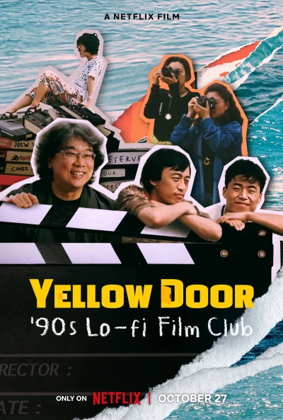 Yellow Door: Câu lạc bộ phim Hàn thập niên 90 - Yellow Door: '90s Lo-fi Film Club (2023) Yellow Door: Câu lạc bộ phim Hàn thập niên 90 - Yellow Door: '90s Lo-fi Film Club (2023)